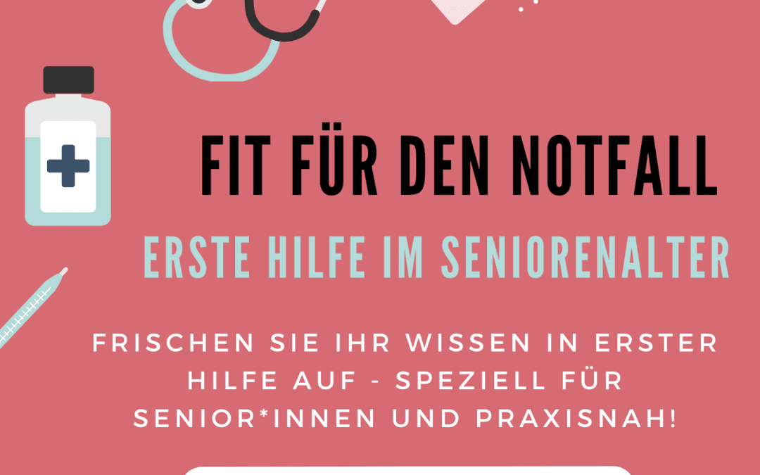 Erste Hilfe im Seniorenalter